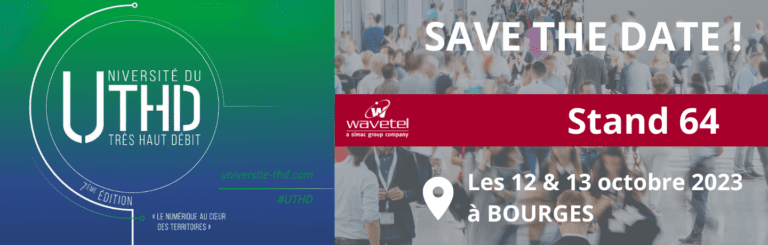 Wavetel sera présent au salon UTHD 2023 a Bourges
